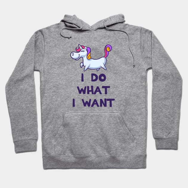 I Do What I Want Unicorn Hoodie by Trans Action Lifestyle